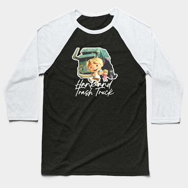 hank and trash truck Baseball T-Shirt by travin_k